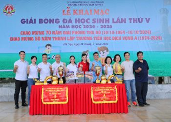 Giải bóng đá học sinh trường tiểu học Dịch Vọng A lần thứ v – năm học 2024 – 2025