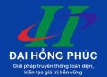 Đại Hồng Phúc – Đối Tác Truyền Thông Chiến Lược Cho Doanh Nghiệp Việt